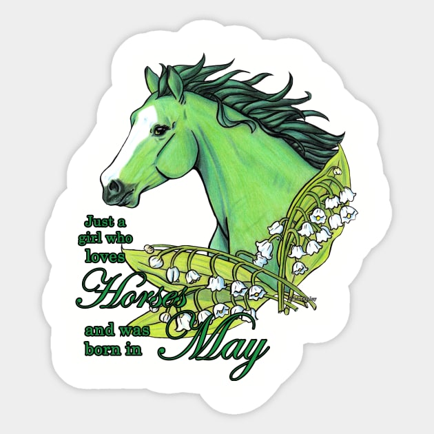 Girl Who Loves Horses Born in May Sticker by lizstaley